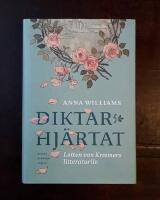Diktarhj&auml;rtat : Lotten von Kr&aelig;mers litteraturliv