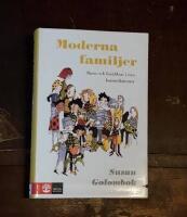 Moderna familjer: Barn och f&ouml;r&auml;ldrar i nya konstellationer