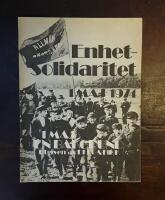 1 maj: En bakgrund: Enhet-solidaritet 1:a maj 1974