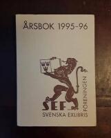 Svenska exlibrisf&ouml;reningens &aring;rsbok 1995-1996