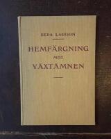 Hemf&auml;rgning med v&auml;xt&auml;mnen: R&aring;d och anvisningar