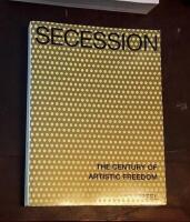 Secession: The Century of Artistic Freedom