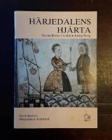 H&auml;rjedalens hj&auml;rta: Sev&auml;rdheter i trakten kring Sveg