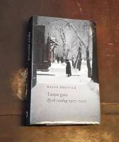 Tanjas gata: Rysk vardag 1917-2017