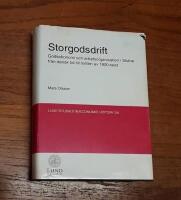 Storgodsdrift: Godsekonomi och arbetsorganisation i Sk&aring;ne fr&aring;n dansk tid till mitten av 1800-talet
