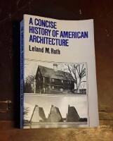A Concise History of American Architecture