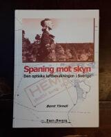 Spaning mot skyn: Den optiska luftbevakningen i Sverige