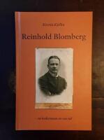 Reinhold Blomberg: En hedersman av sin tid