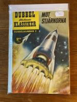 Illustrerade klassiker : Dubbelnummer 7: Mot stj&auml;rnona