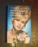 Brigitte Bardot & Lolitasyndromet : Ess&auml;er