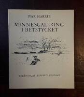 Minnesgallring i betstycket