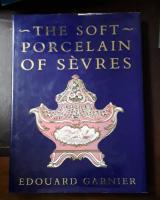 The Soft Porcelain of S&egrave;vres