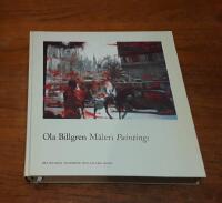 Ola Billgren: M&aring;leri. Paintings