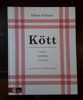 K&ouml;tt: V&auml;lja, hantera, tillaga