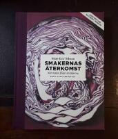 Smakernas &aring;terkomst : N&auml;r maten f&ouml;ljer &aring;rstiderna