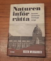 Naturen inf&ouml;r r&auml;tta: Skandalen som skakade Vetenskapssverige