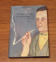 Himmel, helvete och galenskap: Elva f&ouml;rfattare l&auml;ser Hjalmar Bergman