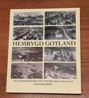 Hembygd Gotland: Flygfotografier och vykort fr&aring;n 1930-talet