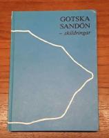 Gotska Sand&ouml;n: Skildringar