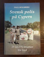 Svensk polis p&aring; Cypern: 29 &aring;rs FN-insatser f&ouml;r fred 1964-1993