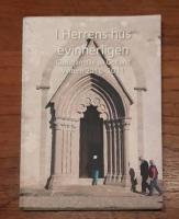 I Herens hus evinnerligen: Gudstj&auml;nstliv p&aring; Gotland vintern 2010-2011