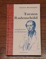 Torsten Rudensch&ouml;ld: Samh&auml;llskritiker och skolreformator