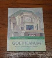 Goetheanum: Rudolf Steiners arkitekturimpuls