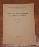 Studien zur Kunstgeschichte der r&ouml;mischen Republik: Tafeln