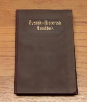 Svensk-historisk handbok med alfabetiskt ordnade rubriker