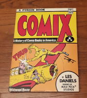 Comix: A History of Comic Books in America