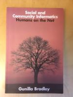  Social and Community Informatics: Humans on the Net