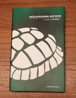 Sk&ouml;ldpaddans historia: En roman