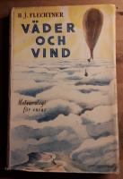 V&auml;der och vind: Meterologi f&ouml;r envar