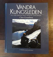 Vandra Kungsleden och andra f&auml;rdv&auml;gar, Abisko-Kebnekaise-Stora sj&ouml;fallet