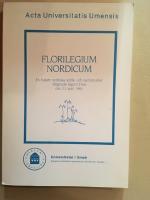 Florilegium Nordicum: En bukett nordiska spr&aring;k- och namnstudier till&auml;gnade Sigurd Fries den 22 april 1984