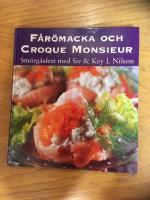 F&aring;r&ouml;macka och Croque Monsieur: Sm&ouml;rg&aring;sfest