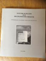 Estetisk pluralism och disciplinerande struktur: Om barnkolonier och arkitektur i Italien under fascismens tid