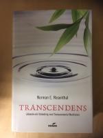 Transcendens: L&auml;kande och f&ouml;r&auml;ndring med transcendental meditation