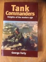 Tank Commanders: Knights of the Modern Age