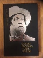 Gustaf Fr&ouml;ding: Den tidl&ouml;se