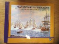 Fr&aring;n Hogland till Svensksund: Om drabbningarna till sj&ouml;ss under Gustav III:s ryska krig 1788-1790