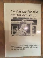 En dag ska jag tala om hur det var...