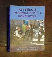 Att f&ouml;rst&aring; internationella konflikter