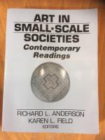 Art in Small-Scale Societies. Contemporary Readings