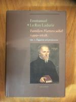 Familjen Platters sekel. D. 1: Tiggaren och Professorn