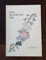 Den blomstertid...