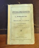 &Ouml;verg&aring;ngsboken: L&auml;sebok III f&ouml;r skolor och hem