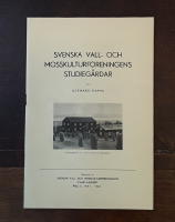 Svenska vall- och mosskulturf&ouml;reningens studieg&aring;rdar