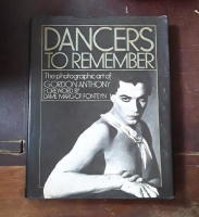 Dancers to Remember: The Photographic Art of Gordon Anthony