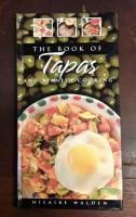 The Book of Tapas and Spanish Cooking